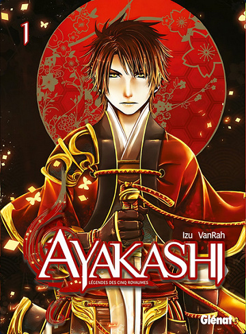 Ayakashi : Légendes des 5 Royaumes Tome 01