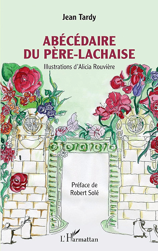 Jean Tardy - Abécédaire du Père-Lachaise