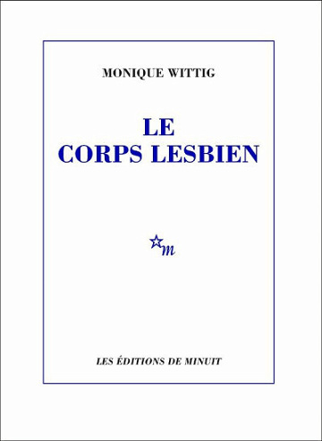 Le Corps lesbien - Monique Wittig (2015)