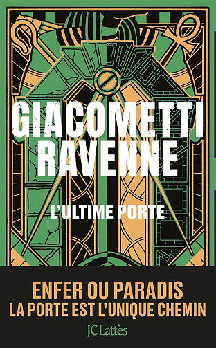L'ultime porte - Éric Giacometti, Jacques Ravenne (2026)