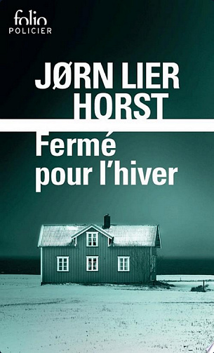 Fermé pour l'hiver - Jorn Lier Horst (2018)