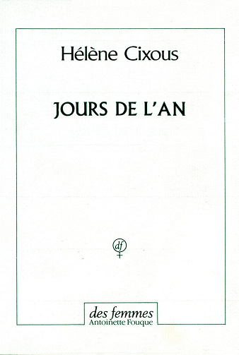 Jours de l'an - Hélène Cixous (1990)