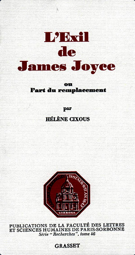L'exil de James Joyce - Hélène Cixous (1968)