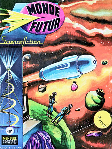 Monde Futur - Série 1 - Tome 06
