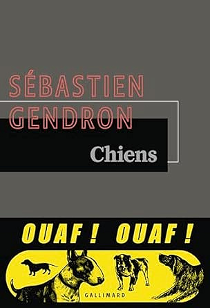 Sébastien Gendron - Chiens (2026)