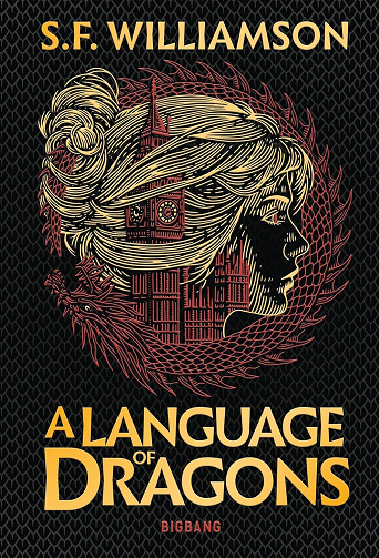 S.F. Williamson - A Language of Dragons T1 (2025)