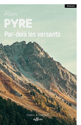 Alain Pyre - Par-delà les versants (2025)