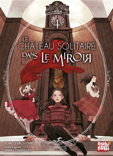 le château solitaire dans le miroir - Tome 04