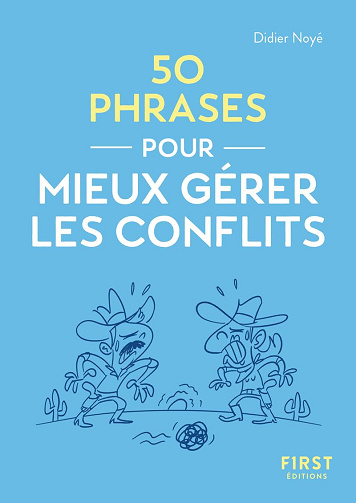 Le Petit livre - 50 phrases pour mieux gérer les conflits (2024)