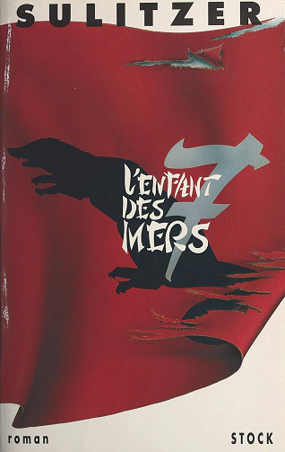 L'Enfant des sept mers -  Paul-Loup Sulitzer (1993)