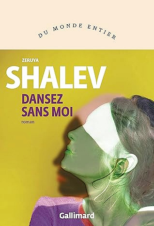 Dansez sans moi - Zeruya Shalev (2026)
