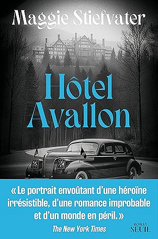 Hôtel Avallon - Maggie Stiefvater (2026)