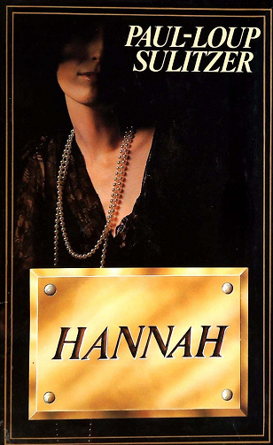 Hannah - Paul-Loup Sulitzer (1985)