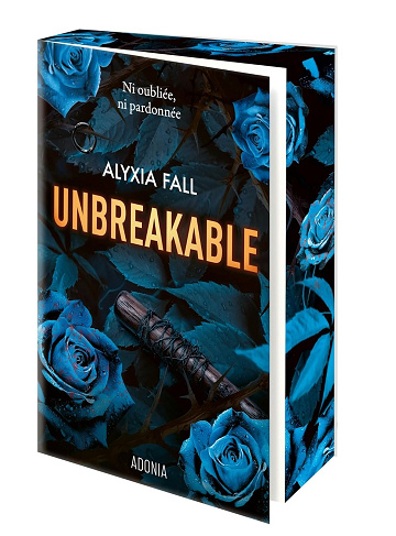 Unbreakable - Alyxia Fall (2026)