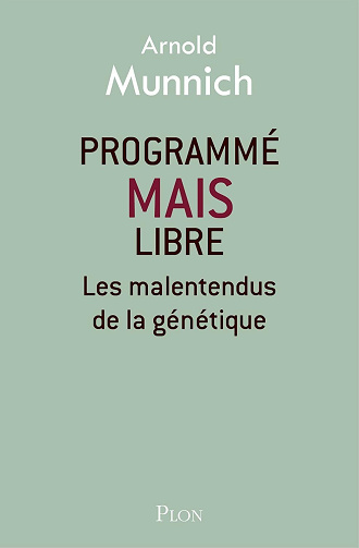 Arnold Munnich - Programmé mais libre