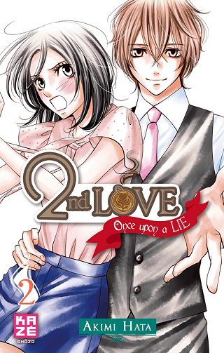 2nd Love, Once upon a Lie - 2. Tome 2