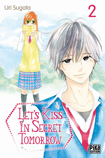 Let's Kiss in Secret Tomorrow - 2. Tome 2