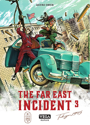 The far east incident - 3. Tome 3