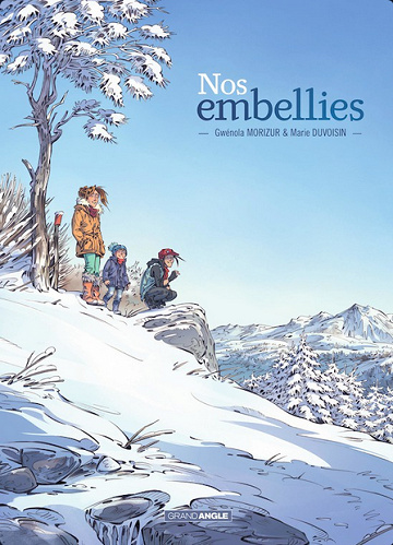 Nos embellies Tome 1