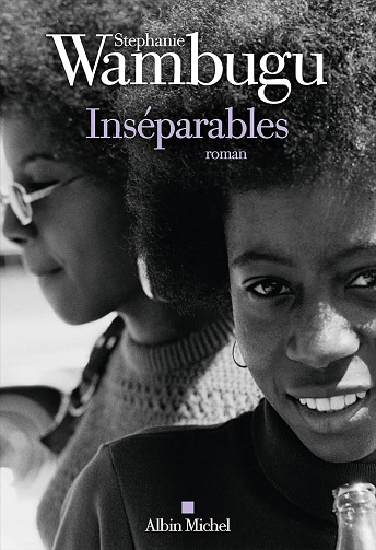 Inséparables -  Stephanie Wambugu (2026)