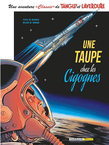 Une aventure Classic de Tanguy & Laverdure - Tome 7 - Une Taupe chez les Cigognes (2025)