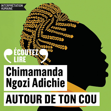 Autour de ton cou - Chimamanda Ngozi Adichie (2026)