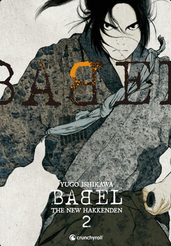 Babel - The New Hakkenden : Tomes 01 à 08