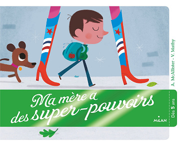 Ma mère a des super-pouvoirs