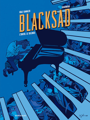Blacksad - Tome 04 - L'Enfer, Le Silence (Édition 25 Ans)