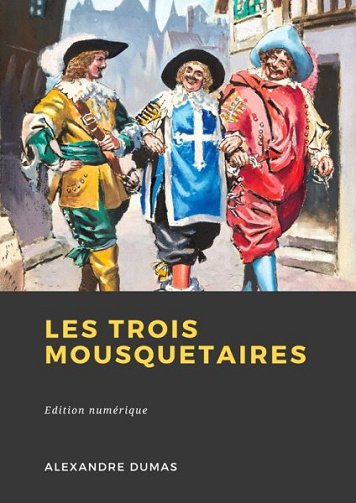 Les Trois Mousquetaires - Alexandre Dumas (2023)