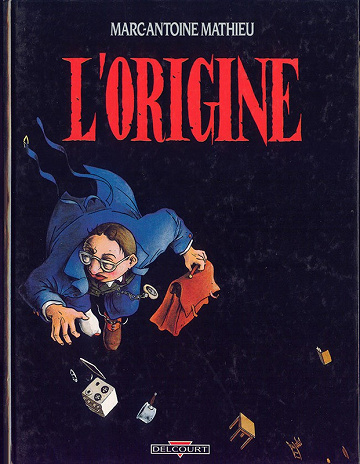 Julius Corentin Acquefacques, prisonnier des rêves - Tomes 01 à 07