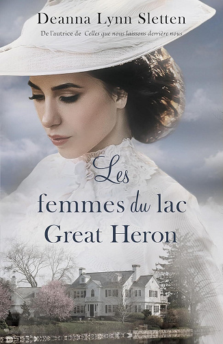 Deanna Lynn Sletten - Les femmes du lac Great Heron (2026)