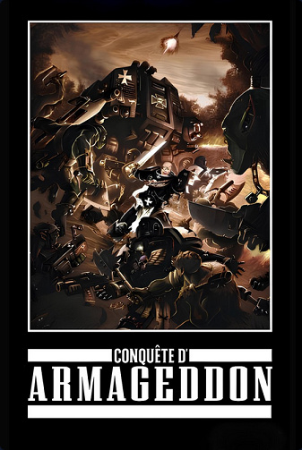 Warhammer 40K : La Conquête d'Armageddon - Jonathan Green (2005)