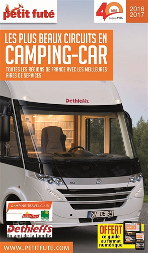Carnet Petit Futé - France - Camping-Car - 2016 - avec cartes photos avis des lecteurs - Dominique Auzias, Jean-Paul Labourdette (2016)