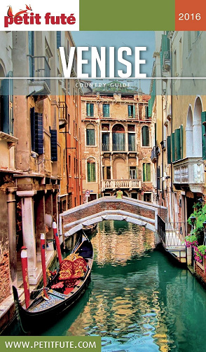 Carnet Petit Futé - Venise - 2016 - Dominique Auzias (2016)