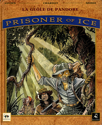 Prisoner of ice - Tomes 01 à 03
