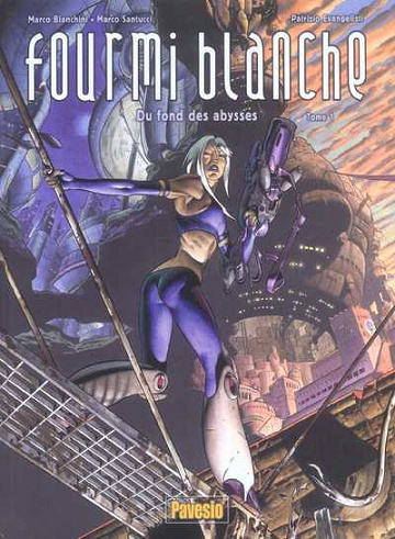 Fourmi Blanche - Tomes 01 à 03