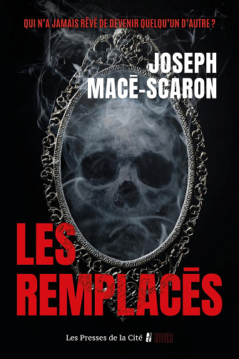 Les Remplacés -  Joseph Macé-Scaron (2026)