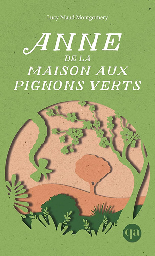 Anne de la maison aux pignons verts -  Lucy Maud Montgomery (2023)