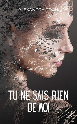 Tu ne sais rien de moi - Alexandra Roch (2026)