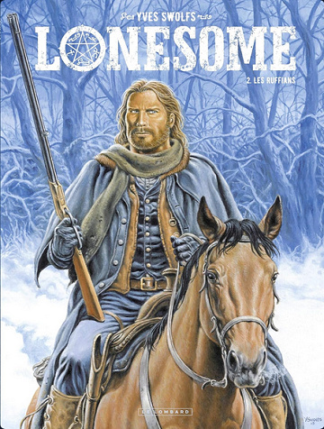 Lonesome Intégrale : 4 tomes + 3 HS