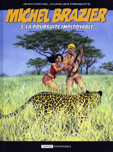 Michel Brazier - Tome 03 - La poursuite impitoyable
