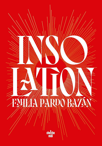 Emilia Pardo Bazan - Insolation (2026)