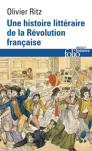 Olivier Ritz - Une histoire littéraire de la Révolution française (2026)