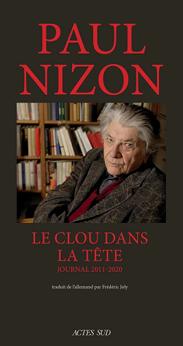 Paul Nizon - Le Clou dans la tête: Journal 2011-2020 (2026)