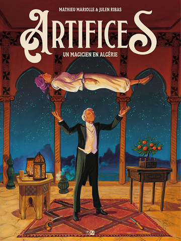 Artifices - Un magicien en Algérie (2025)