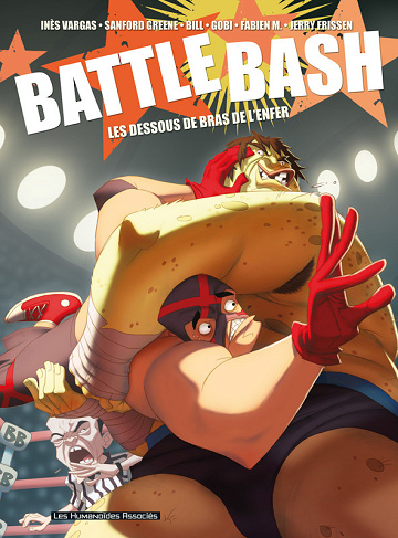 Battle Bash - Tome 01 - Les Dessous De Bras De L'enfer