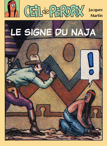 Œil de Perdrix - Tome 02 - Le Signe Du Naja