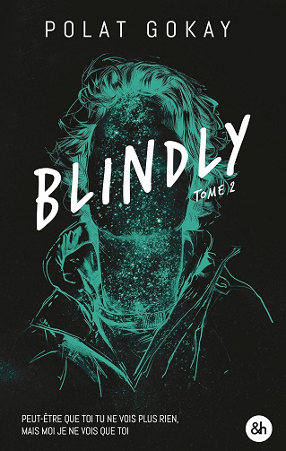 Polat Gokay - Blindly - Tome 2 (2026)