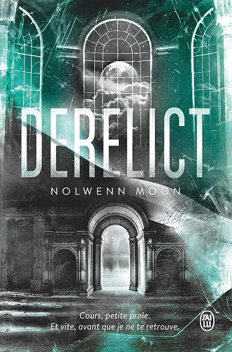 Nolwenn Moon - Derelict (2026)